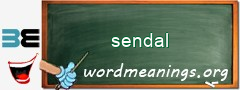 WordMeaning blackboard for sendal